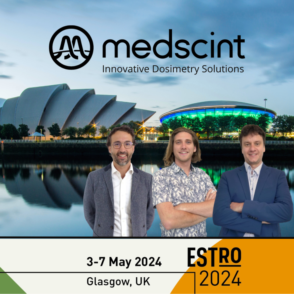 Medscitn experts in scintillation dosimetry at ESTRO 2024 radiotherapy conference in Glasgow