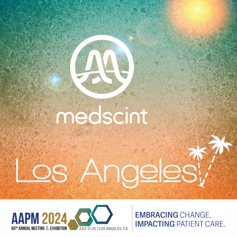 Medscint at the AAPM Annual Conference in LA