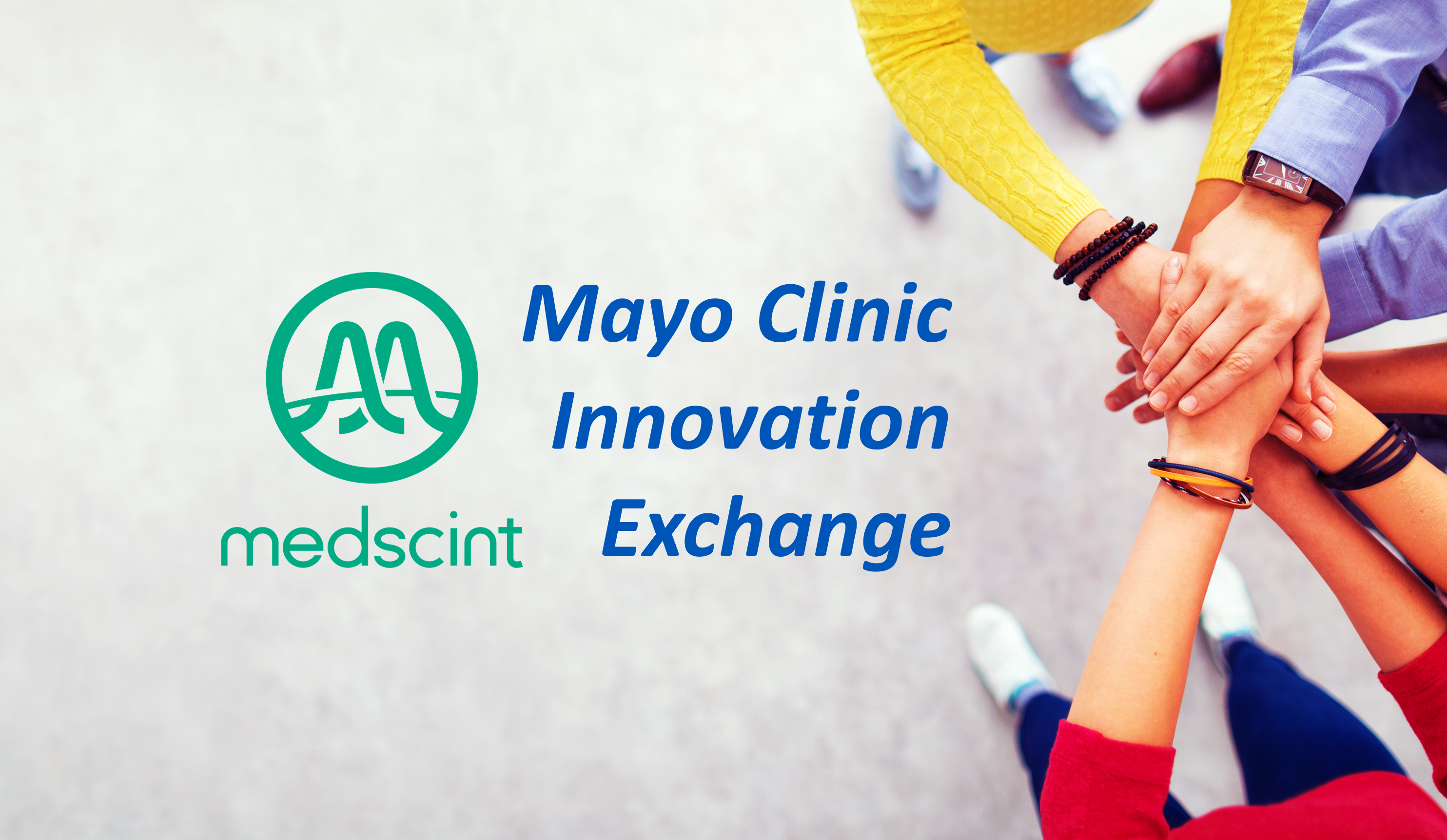 Medscint joins Mayo Clinic Innovation Exchange